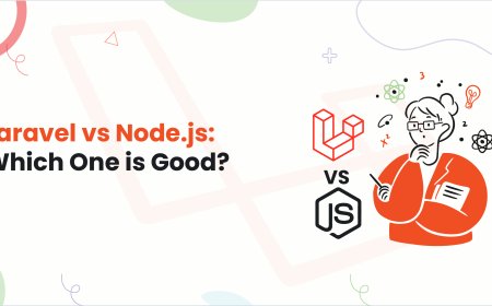 Laravel vs Node.js: Which One is Good?