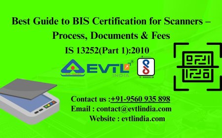 Best Guide to BIS Certification for Scanners – Process, Documents & Fees