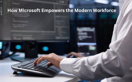 How Microsoft Empowers the Modern Workforce