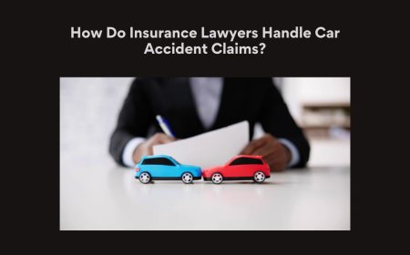 How Do Insurance Lawyers Handle Car Accident Claims?