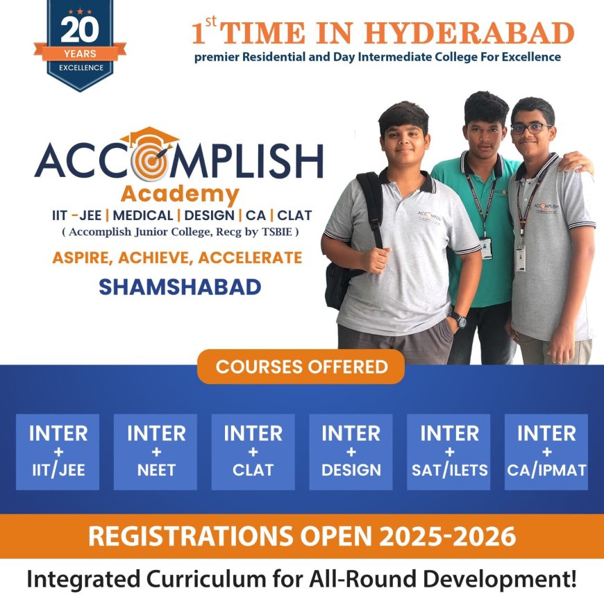 Best Junior Colleges In Hyderabad For MEC | Shamshabad - Accomplish Academy