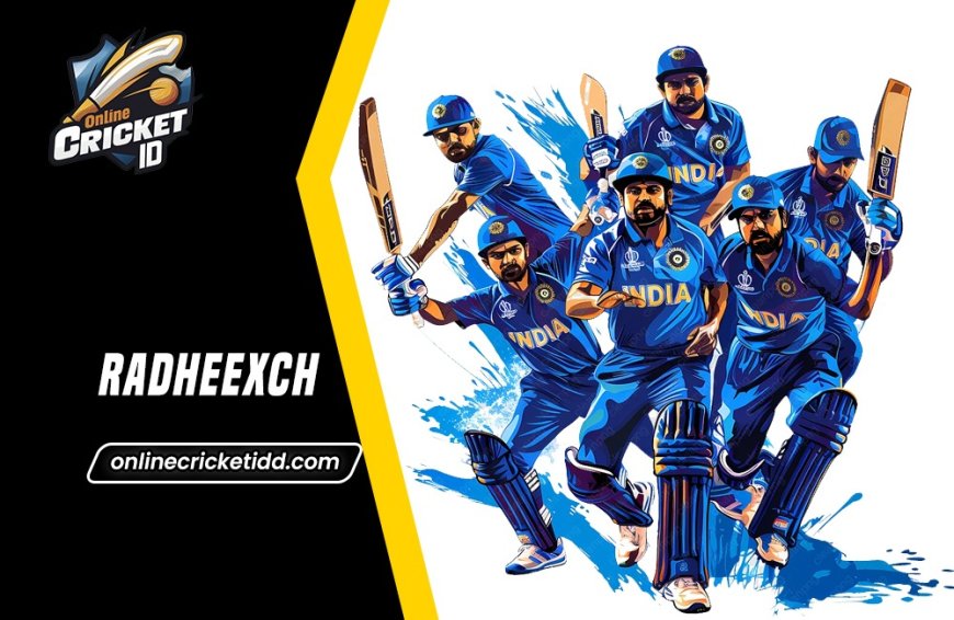 Radhe Exchange ID - The Ultimate Platform for Cricket Fans